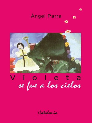 cover image of Violeta se fue a los cielos